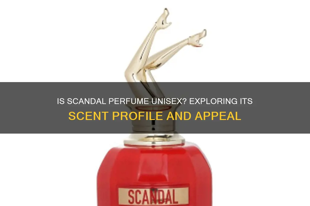 is scandal perfume unisex