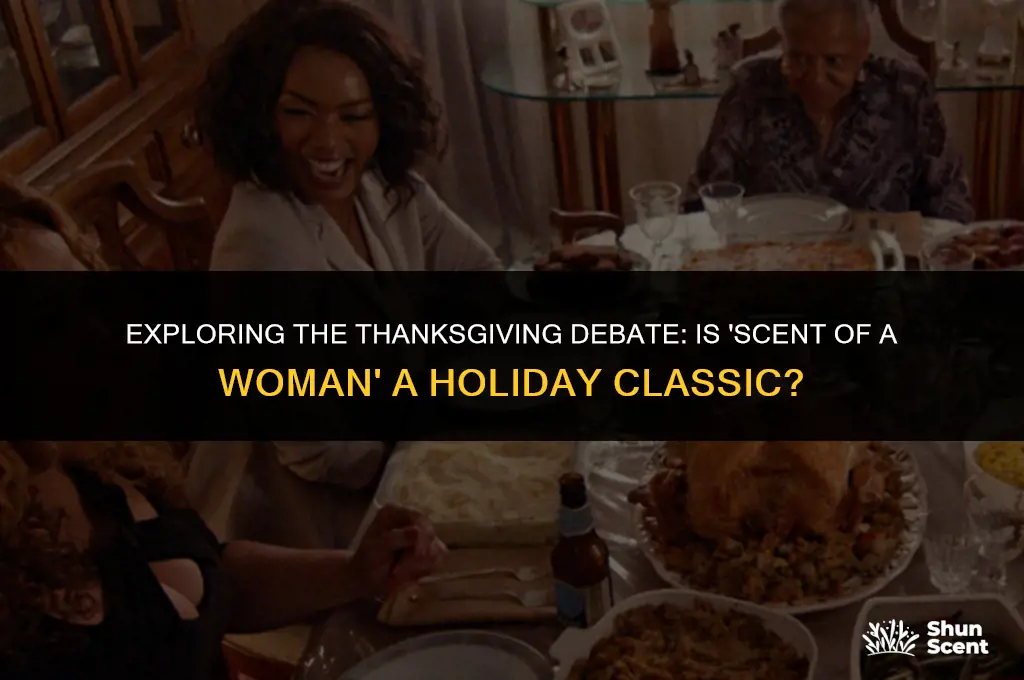 is scent of a woman a thanksgiving movie