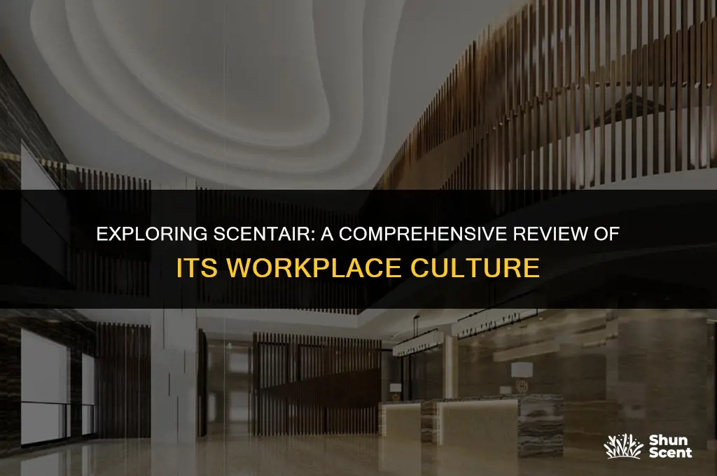 is scentair a good company to work for