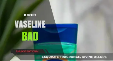 The Truth About Scented Vaseline: Is It Really Bad for You?