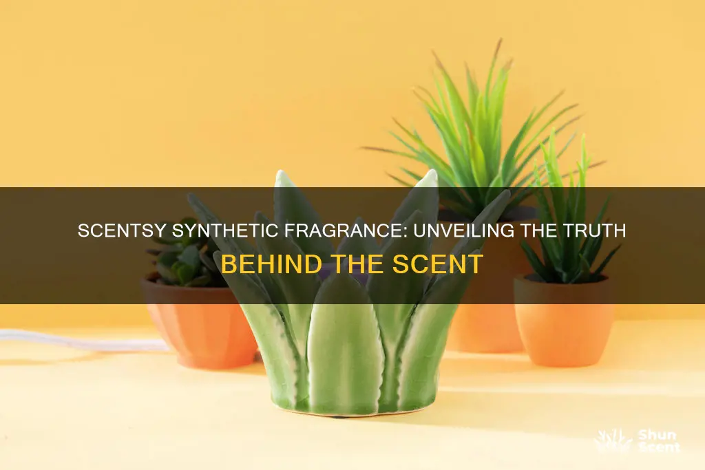 is scentsy synthetic fragrance