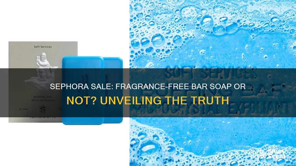 is sephora sale bar soap with fragrance