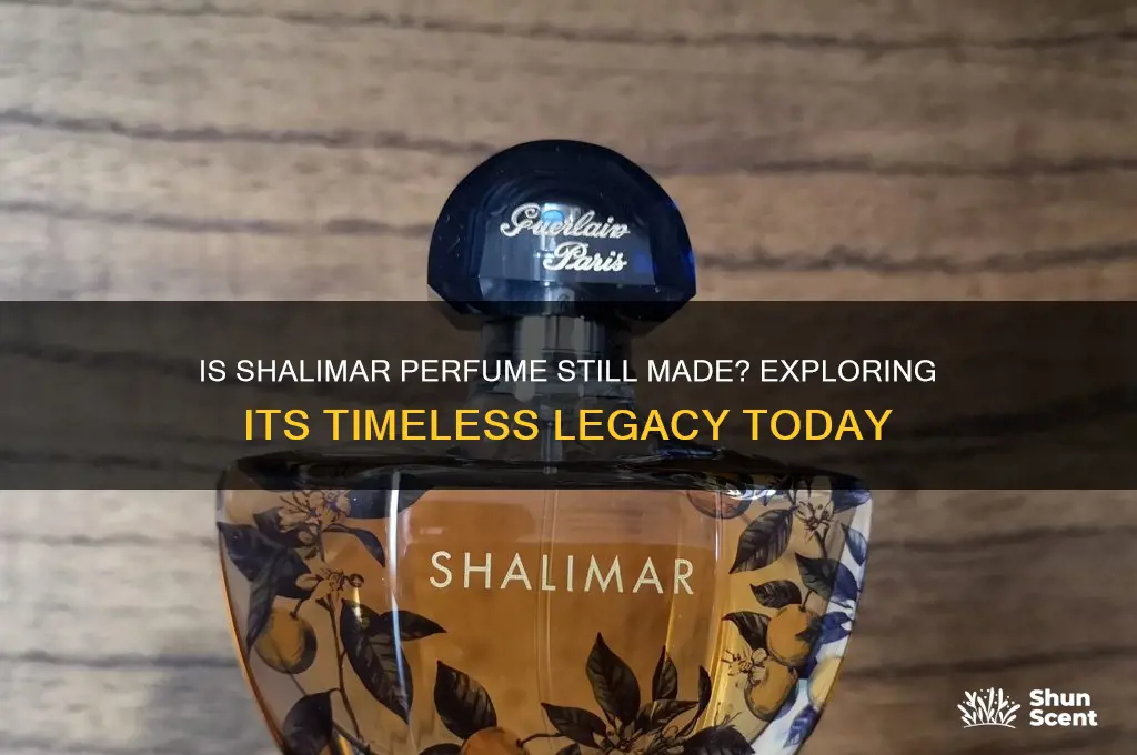 is shalimar perfume still made