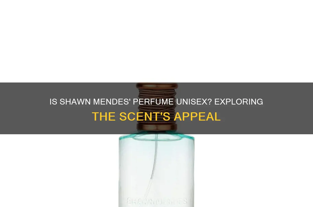 is shawn mendes perfume unisex