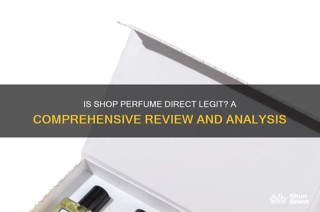 is shop perfume direct legit