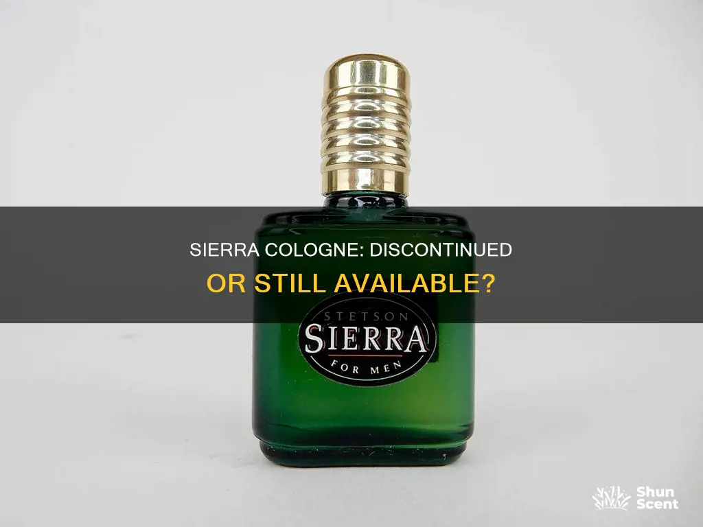 is sierra cologne discontinued