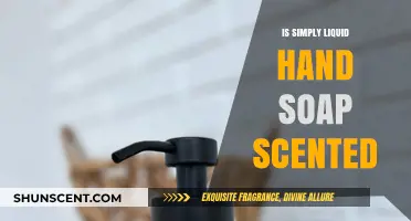 Unveiling the Truth: Is Simply Liquid Hand Soap Scented?