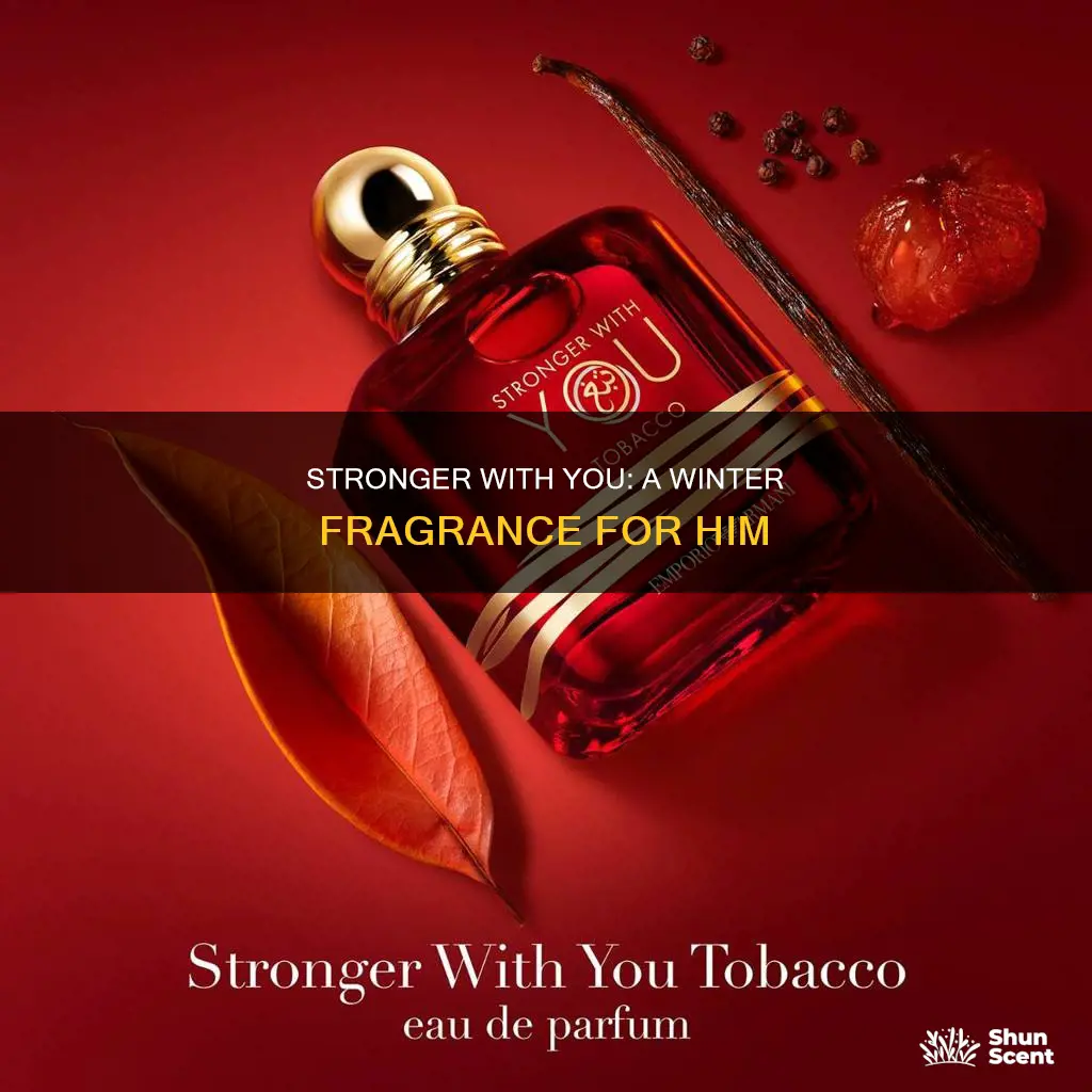 is stronger with you a winter fragrance