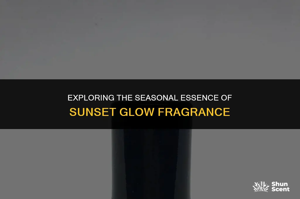 is sunset glow a seasonal scent