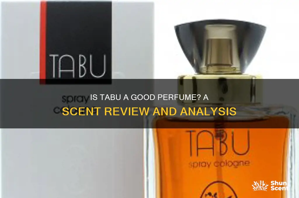 is tabu a good perfume