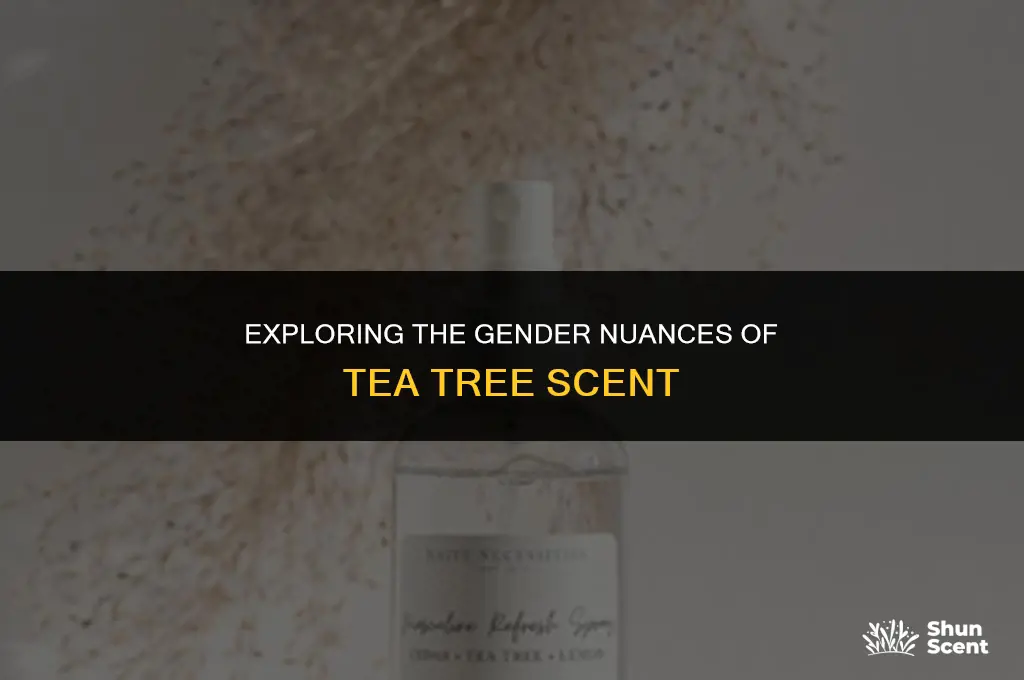 is tea tree a masculine scent