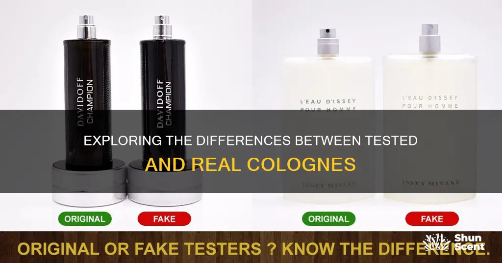 is tere a difference between teted and real cologne