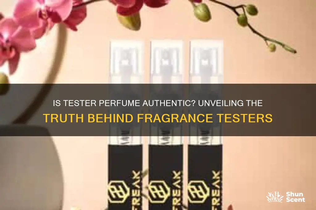 is tester perfume authentic