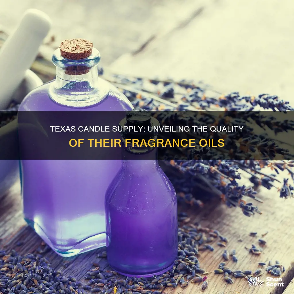 is texas candle supply fragrance oil good