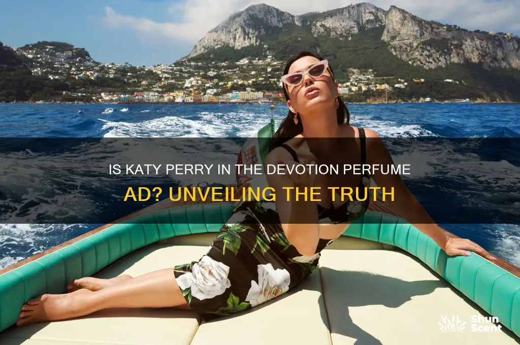 is that katy perry in the devotion perfume commercial