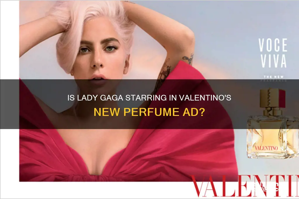 is that lady gaga in the valentino perfume commercial