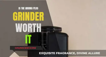 The Worth of Aroma Plus Grinder: Is It Worthwhile?