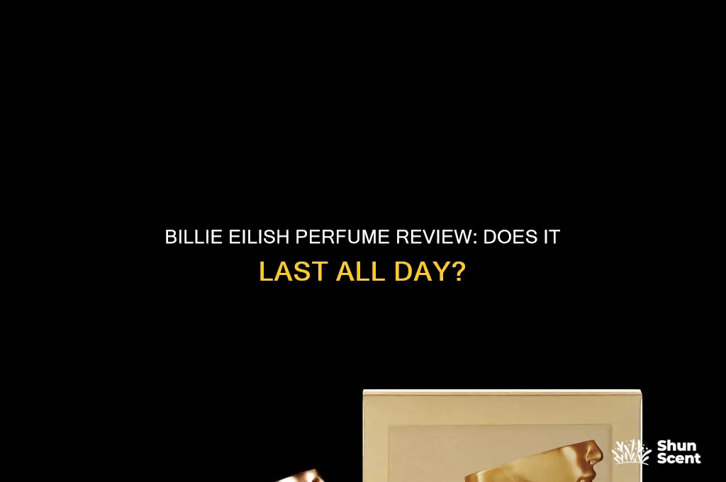 is the billie eilish perfume long lasting