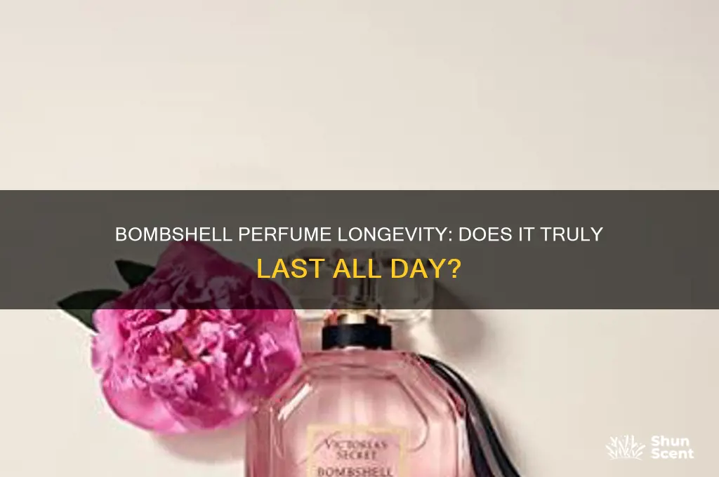 is the bombshell perfume long lasting