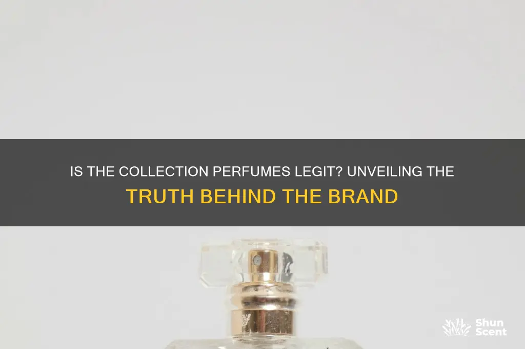 is the collection perfumes legit