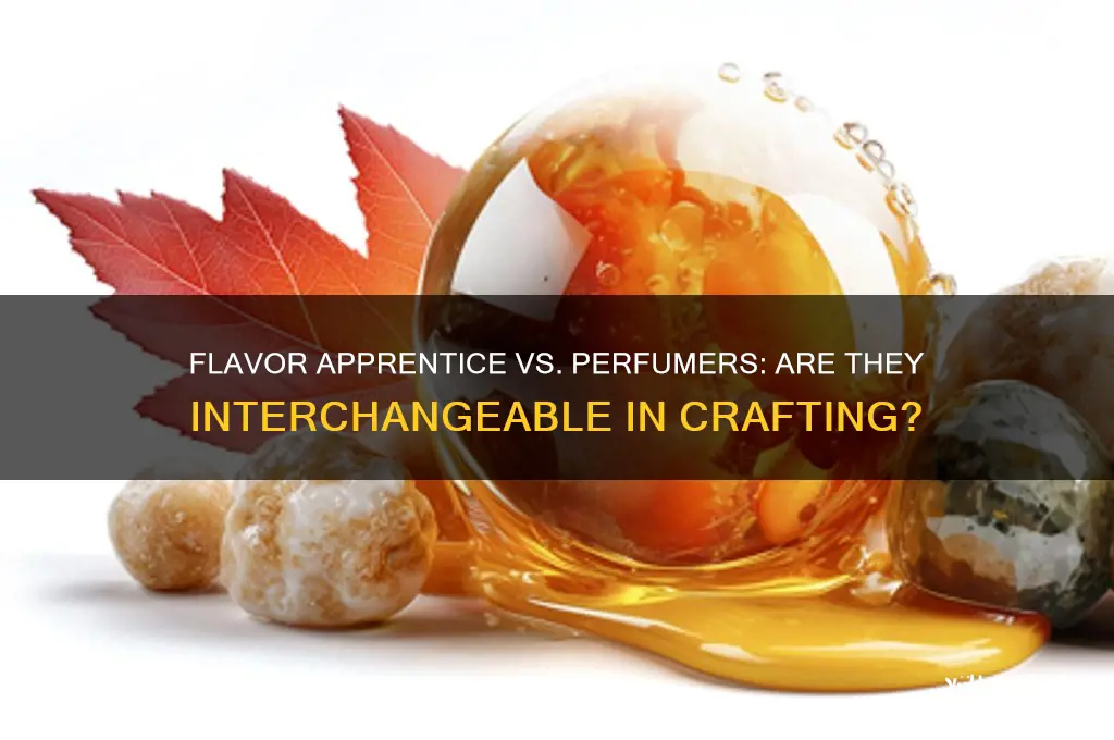 is the flavor apprentice the same as perfumers