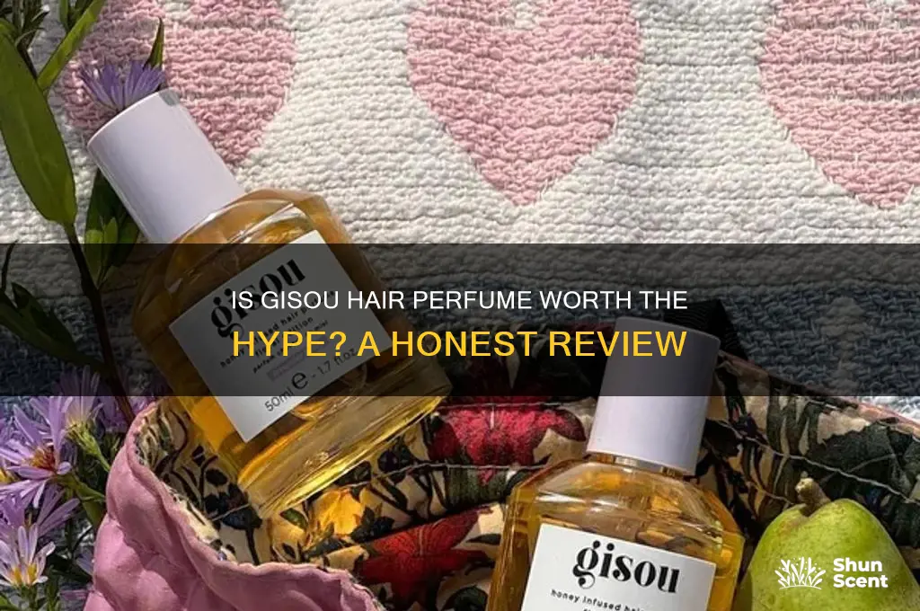 is the gisou hair perfume worth it