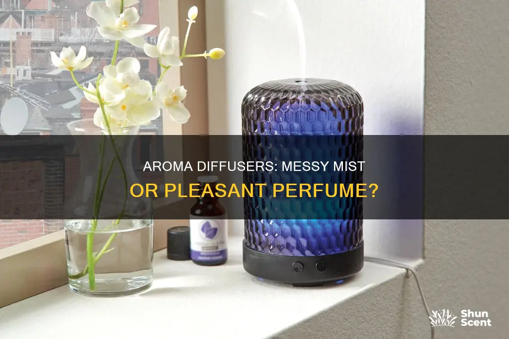 is the mist from an aroma diffuser messy