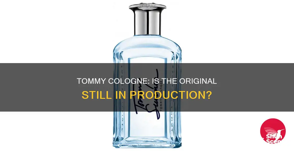 is the original tommy cologne still made