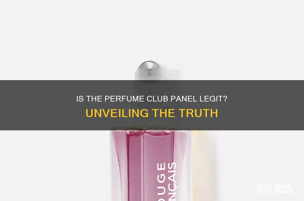 is the perfume club panel legit