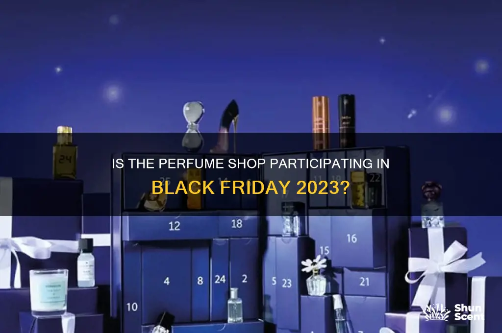 is the perfume shop doing black friday