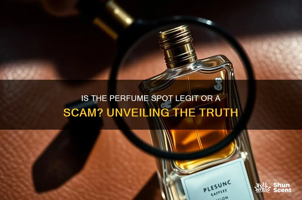 is the perfume spot fake