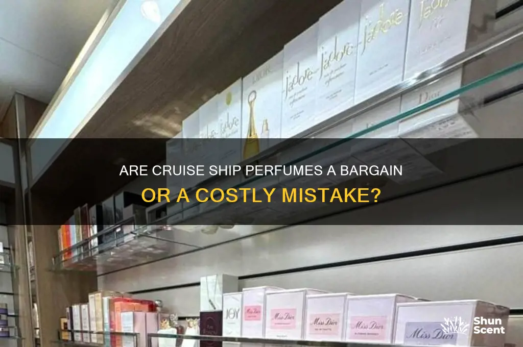 is the price for perfume cheaper on a cruise ship