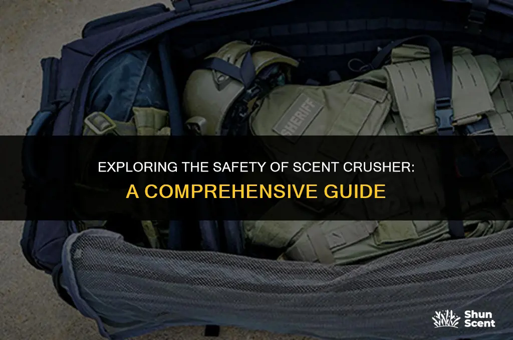 is the scent crusher safe