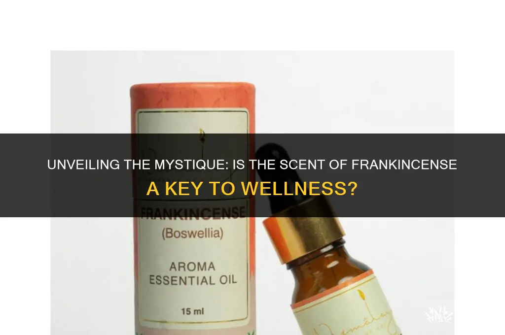 is the scent of frankincense
