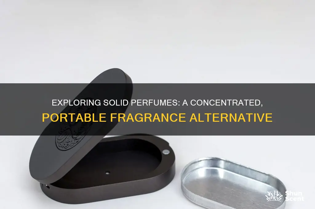 is thee perfume in a more solod form
