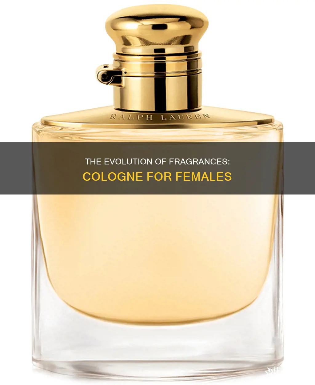 is there a cologne for females