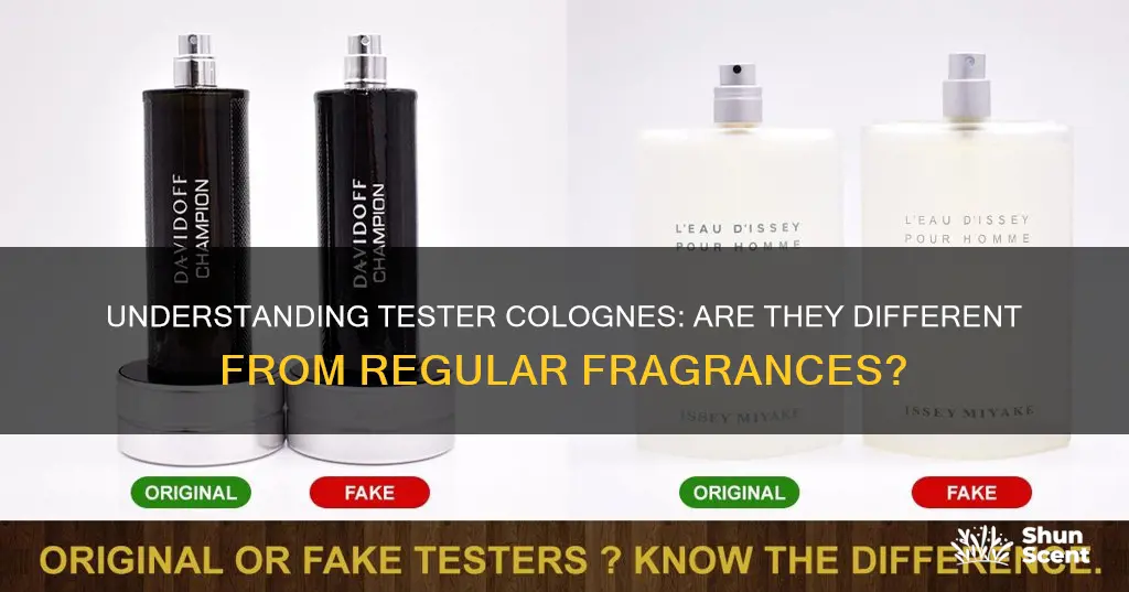 is there a difference between tester cologne and regular