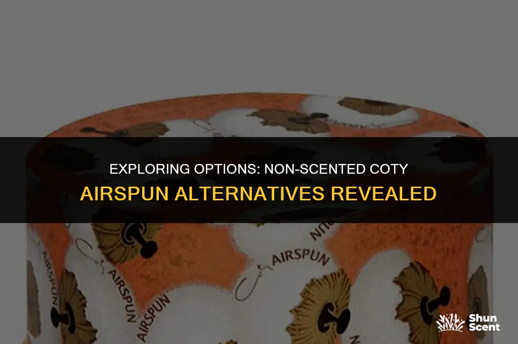 is there a non scented coty airspun