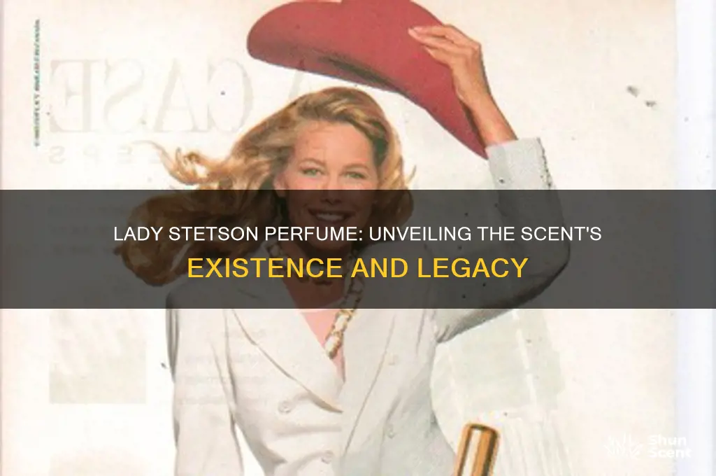 is there a perfume called lady stetson perfume