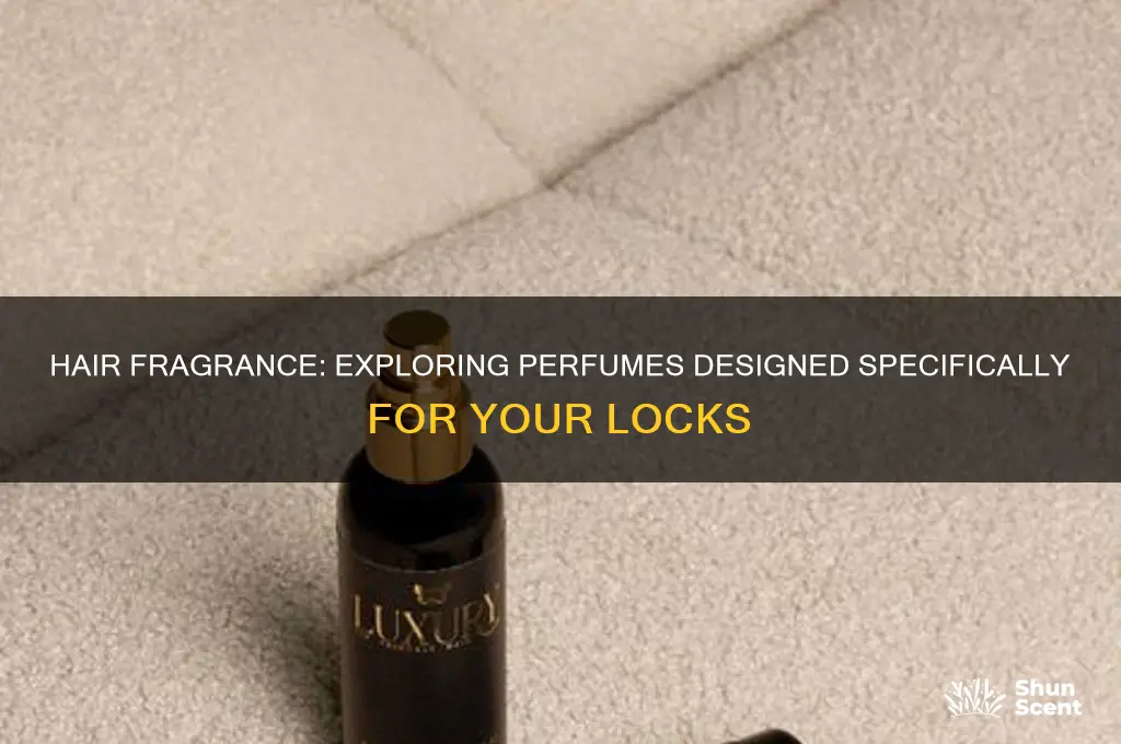 is there a perfume for hair