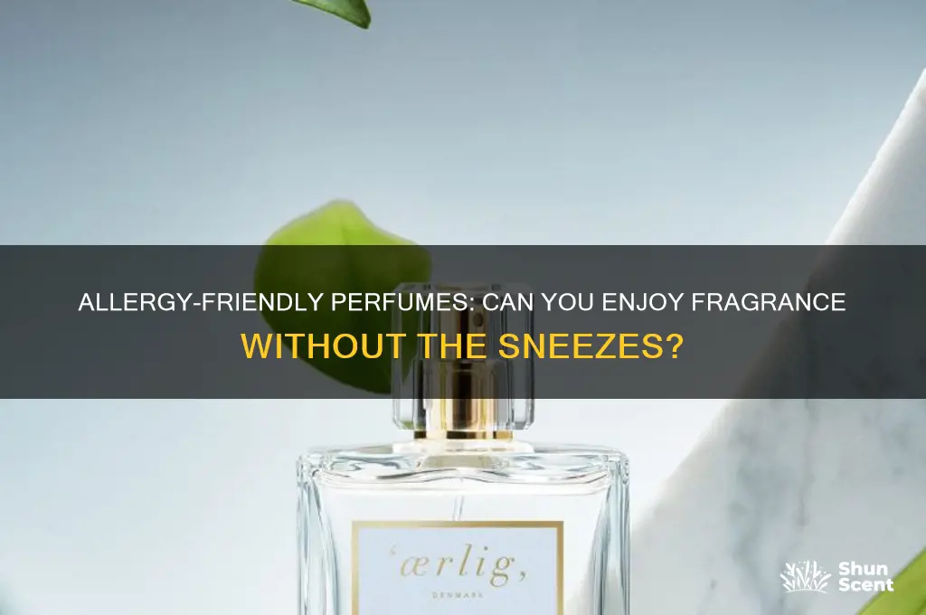 is there a perfume that is allergy friendly