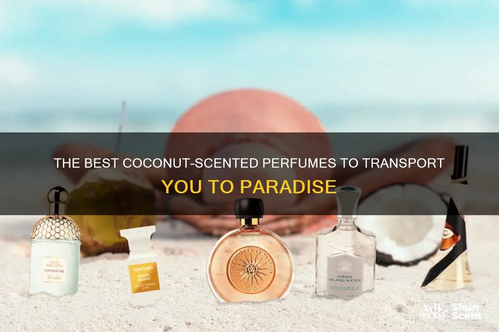is there a perfume that smells like coconut
