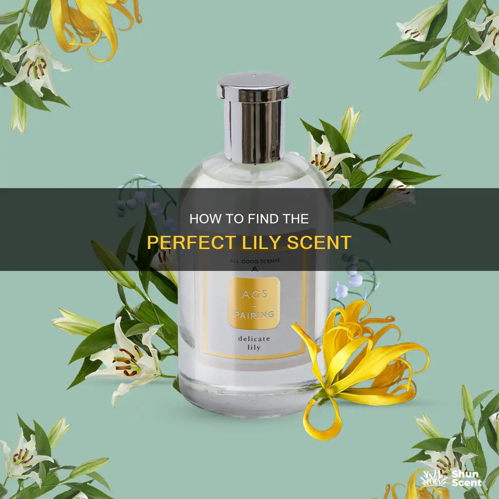 is there a perfume that smells like lilies