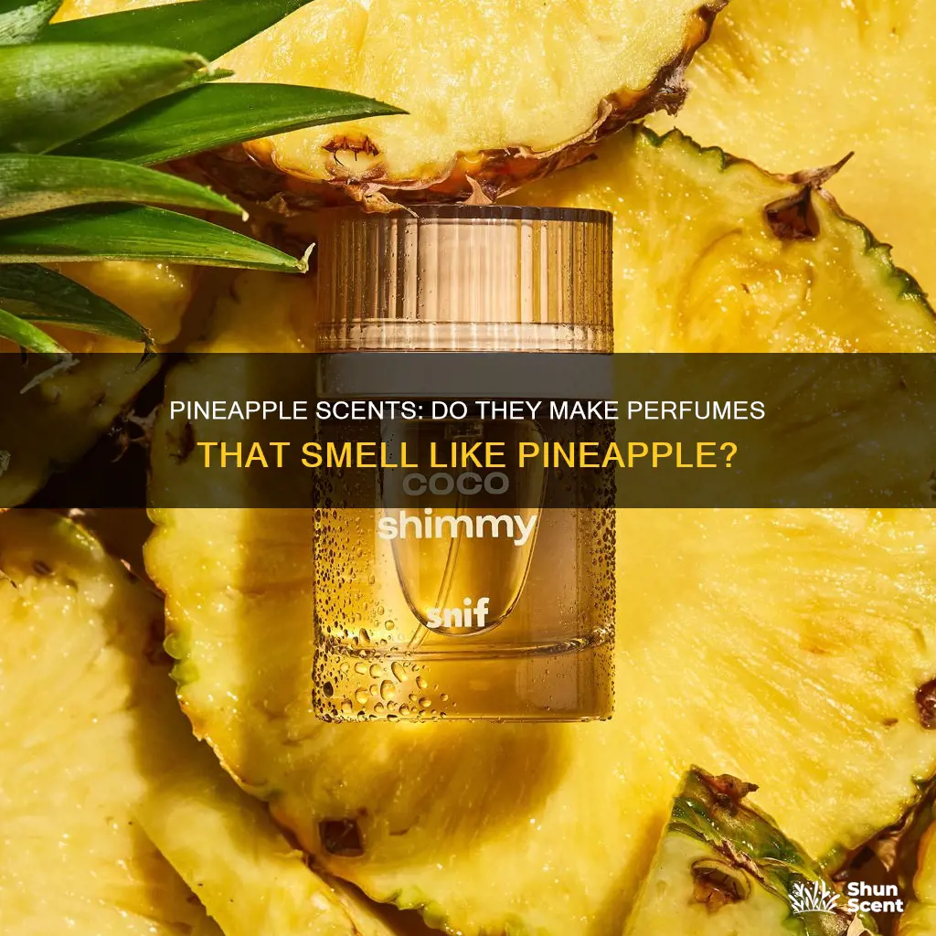 is there a perfume that smells like pineapple