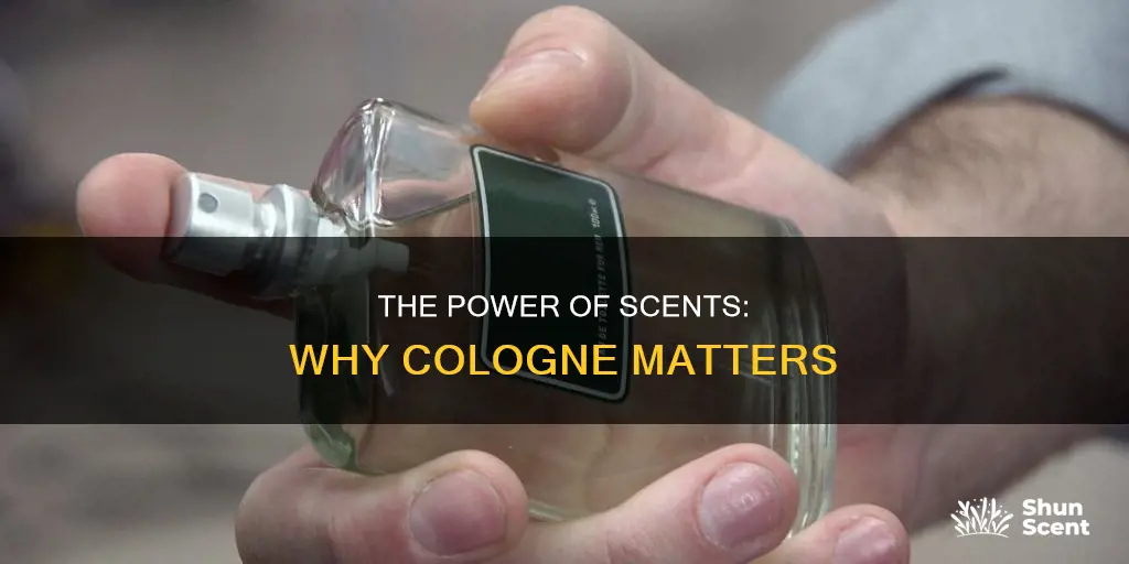 is there a point to cologne