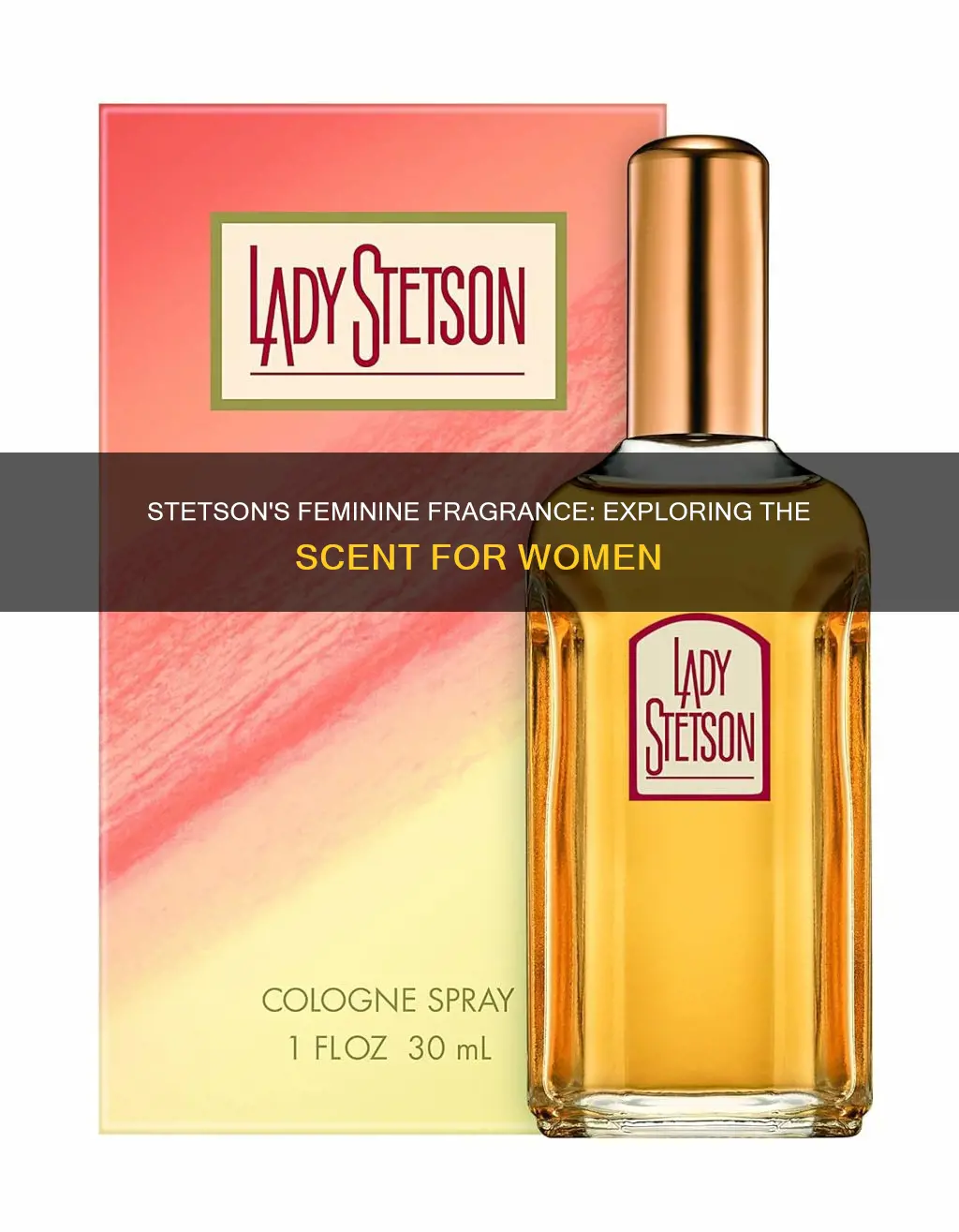 is there a stetson cologne for women