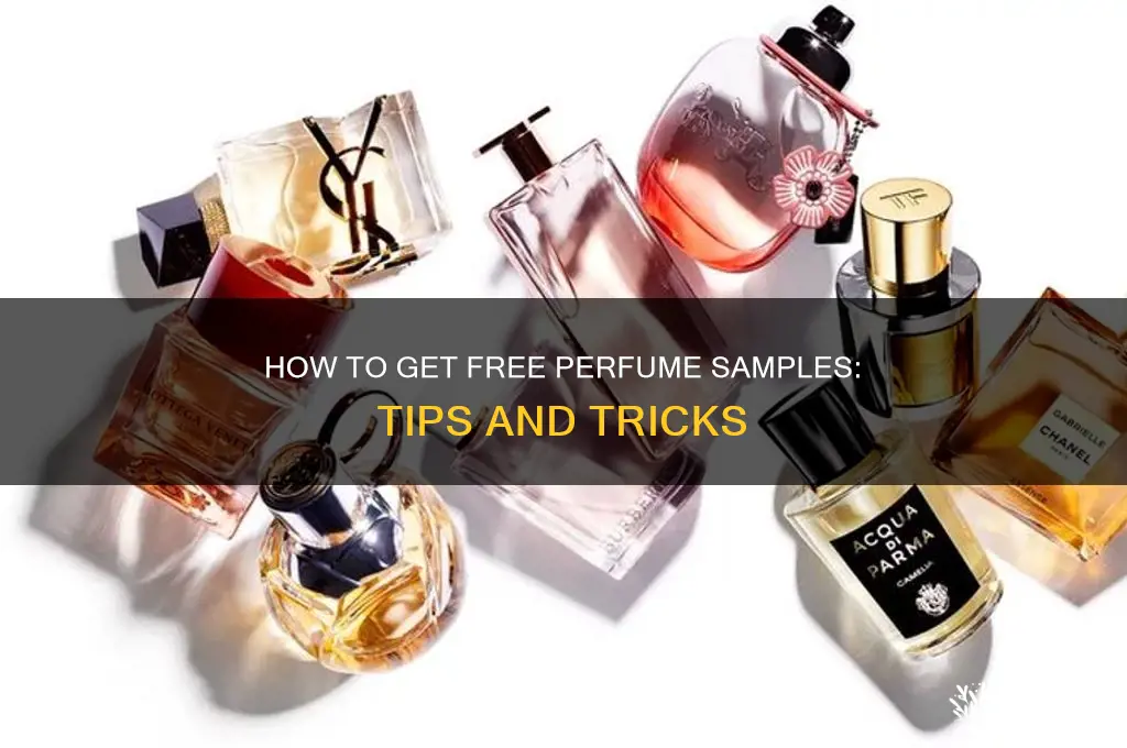 is there a way to get free perfume samples