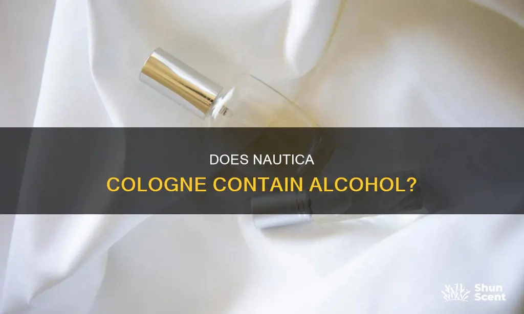 is there alcohol in nautica cologne