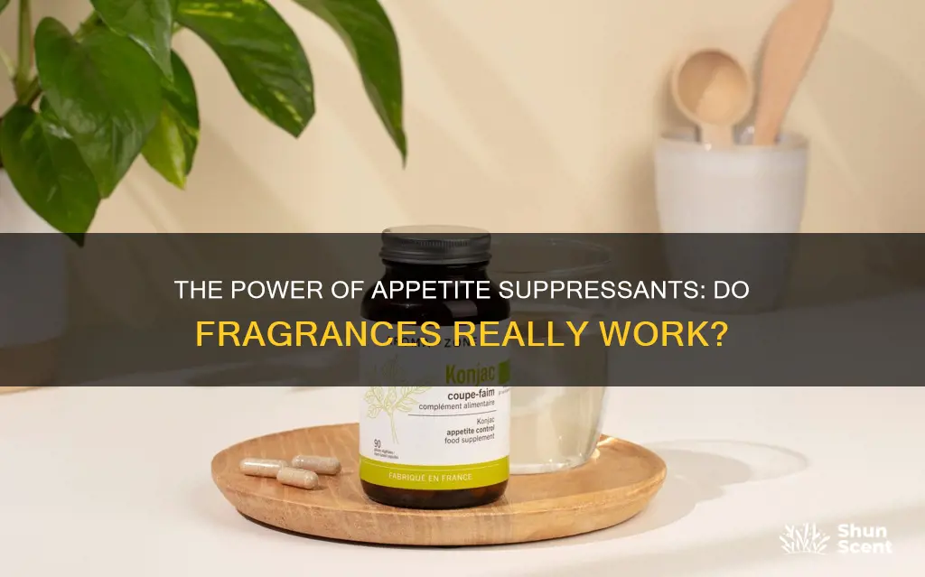 is there an appetite fragrance that works as a suppressant