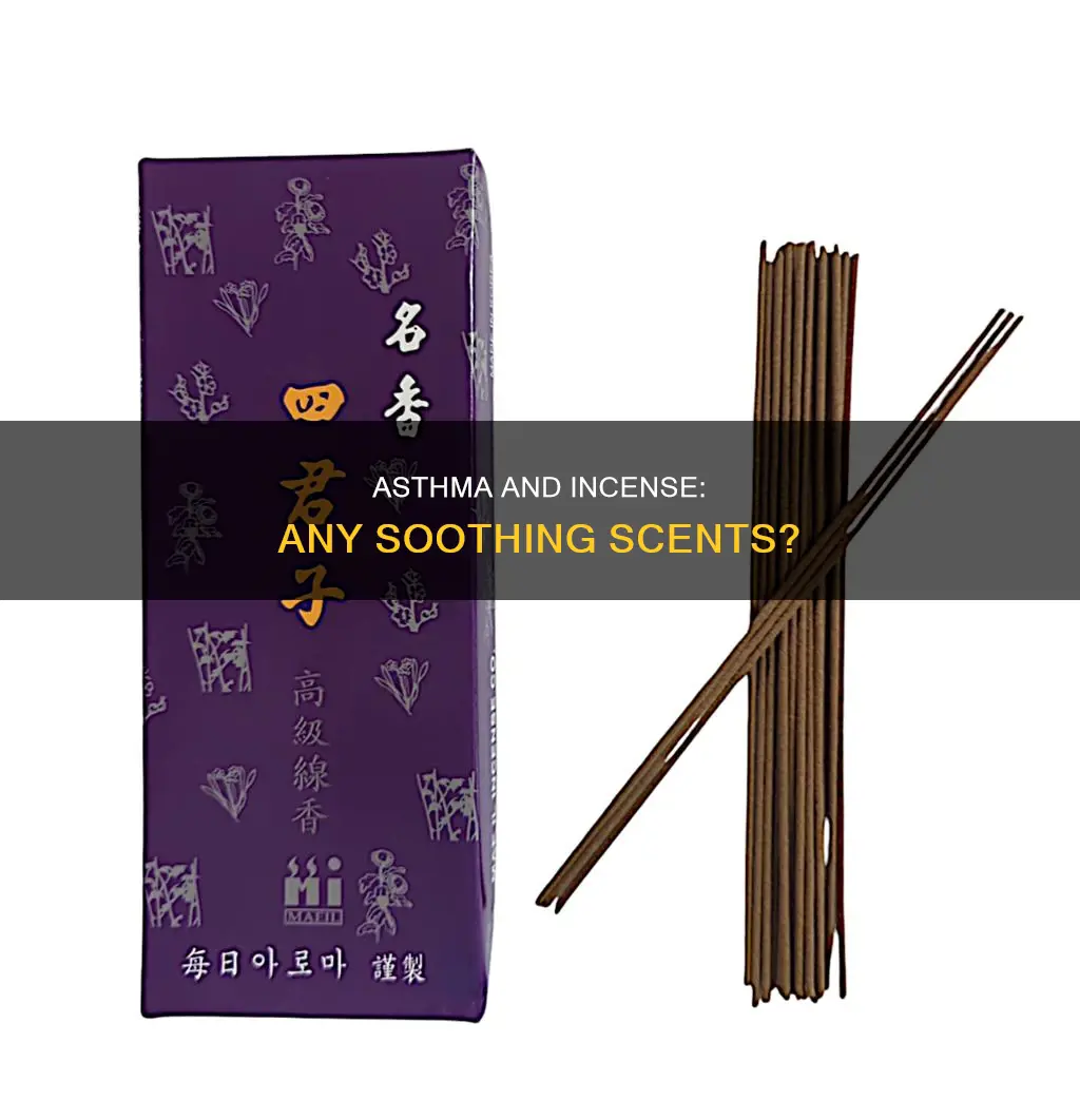 is there any incense that is good for asthma